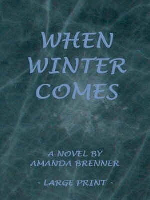 cover image of When Winter Comes